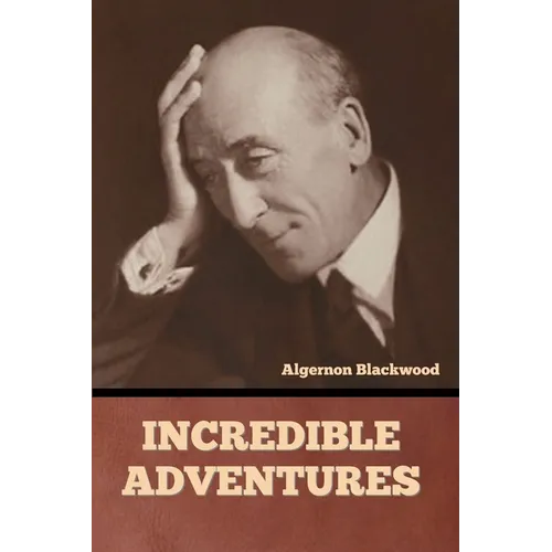 Incredible Adventures - Paperback