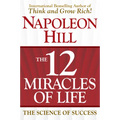 The 12 Miracles of Life: The Science of Success - Hardcover