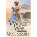 The Wicked Waif - Paperback