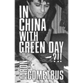 In China with Green Day - Paperback