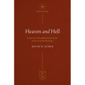 Heaven and Hell: A Survey of the Biblical Doctrines of Personal Eschatology - Paperback