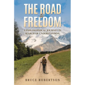 The Road to Freedom - Paperback