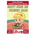 Sooty Finds His Forever Home - Early Reader - Children's Picture Books - Paperback