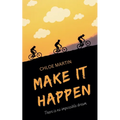 Make it Happen - Paperback