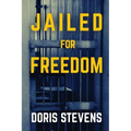 Jailed for Freedom (Polis & Praxis Classics) - Paperback