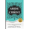 Andrew Murray Abide in Christ: In Today's English and with Study Guide (LARGE PRINT) - Hardcover
