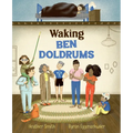 Waking Ben Doldrums - Hardcover