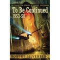 To Be Continued - Paperback