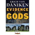 Evidence of the Gods: A Visual Tour of Alien Influence in the Ancient World - Paperback