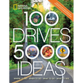 100 Drives, 5,000 Ideas: Where to Go, When to Go, What to Do, What to See - Paperback