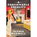 A Fashionable Fatality - Hardcover