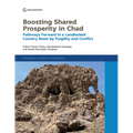 Boosting Shared Prosperity in Chad: Pathways Forward in a Landlocked Country Beset by Fragility and Conflict - Paperback