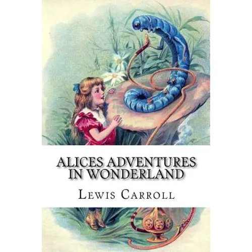 Alices Adventures in Wonderland - Paperback