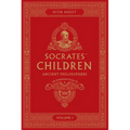Socrates' Children: An Introduction to Philosophy from the 100 Greatest Philosophers: Volume I: Ancient Philosophers Volume 1 - Paperback