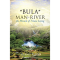 Bula Man-River - Paperback