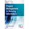 Project Management in Nursing Informatics - Paperback
