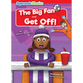 The Big Fan: And, Get Off! - Library Binding