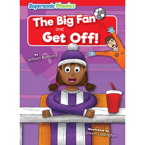 The Big Fan: And, Get Off! - Library Binding