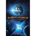 Earth Force: Return of the Neanderthals - Paperback