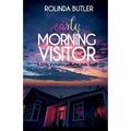 Early Morning Visitor: A Daily Visitation with the Holy Spirit - Paperback