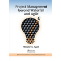 Project Management beyond Waterfall and Agile - Paperback