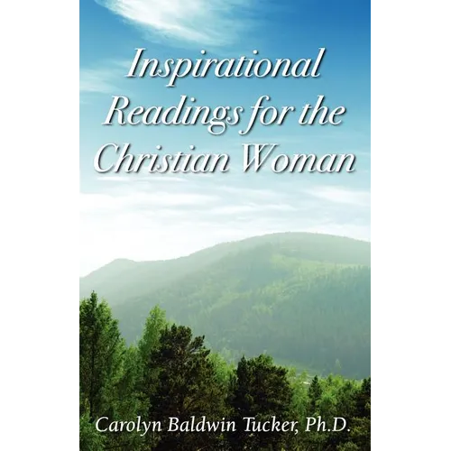 Inspirational Readings for the Christian Woman - Paperback