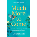 Much More to Come - Paperback