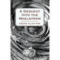 A Descent into the Maelström - Paperback