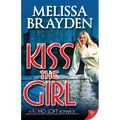 Kiss the Girl - Paperback