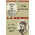 Lord Kitchener and George Bernard Shaw - Paperback