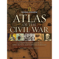 Atlas of the Civil War: A Complete Guide to the Tactics and Terrain of Battle - Hardcover