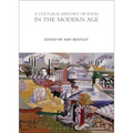 A Cultural History of Food in the Modern Age - Paperback