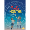 Twelve Months Make a Year - Library Binding
