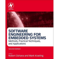 Software Engineering for Embedded Systems: Methods, Practical Techniques, and Applications - Hardcover