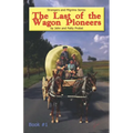 The Last of the Wagon Pioneers - Paperback