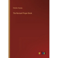 The Revised Prayer Book - Paperback