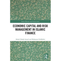 Economic Capital and Risk Management in Islamic Finance - Paperback