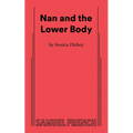 Nan and the Lower Body - Paperback