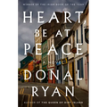Heart, Be at Peace - Hardcover