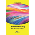 Chromotherapy - The power of colors - Paperback