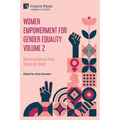 Women Empowerment for Gender Equality Volume 2: Diverse Initiatives from Across the World - Paperback