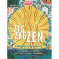 Zig Zag Zen: Buddhism and Psychedelics - Paperback
