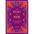 The Heart of Rumi: Poems of Friendship, Love, and Spiritual Reflection - Hardcover