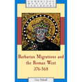 Barbarian Migrations and the Roman West, 376-568 - Paperback