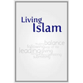 Living Islam: Because only that benefits - Paperback