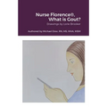 Nurse Florence(R), What is Gout? - Paperback