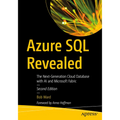 Azure SQL Revealed: The Next-Generation Cloud Database with AI and Microsoft Fabric - Paperback