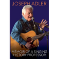 Memoir of a Singing History Professor - Paperback
