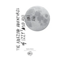 The Amazing Adventures of Izzy and Ani - Paperback