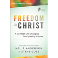 Freedom in Christ Participant's Guide: A 10-Week Life-Changing Discipleship Course - Paperback